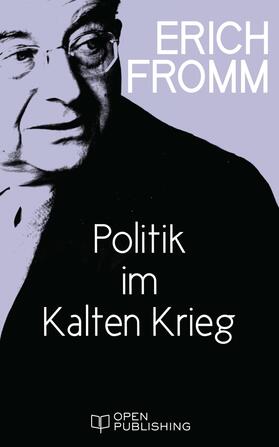 Fromm / Funk |  Politik im Kalten Krieg | eBook | Sack Fachmedien