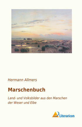 Allmers |  Marschenbuch | Buch |  Sack Fachmedien