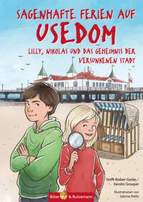 Bieber-Geske / Groeper |  Sagenhafte Ferien auf Usedom | Buch |  Sack Fachmedien