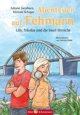 Jacobsen / Schaps |  Abenteuer auf Fehmarn - Lilly, Nikolas und die Insel-Streiche | Buch |  Sack Fachmedien