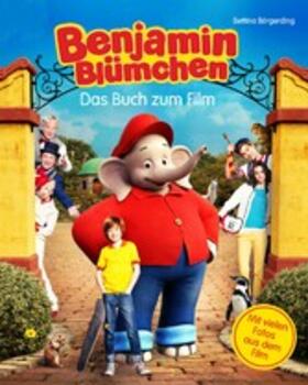 Börgerding |  Benjamin Blümchen - Das Buch zum Kinofilm | eBook | Sack Fachmedien