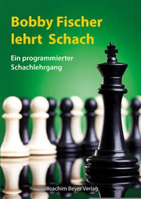 Fischer / Ullrich |  Bobby Fischer lehrt Schach | Buch |  Sack Fachmedien