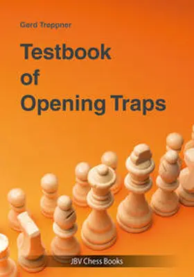 Treppner |  Testbook of Opening Traps | Buch |  Sack Fachmedien