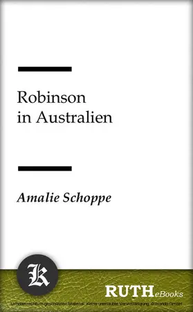 Schoppe |  Robinson in Australien | eBook | Sack Fachmedien