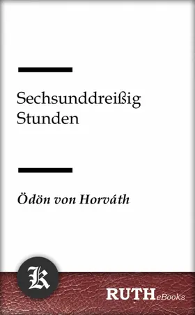 Horváth |  Sechsunddreißig Stunden | eBook | Sack Fachmedien