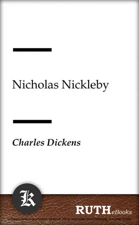 Dickens |  Nicholas Nickleby | eBook | Sack Fachmedien