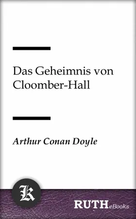 Doyle |  Das Geheimnis von Cloomber-Hall | eBook | Sack Fachmedien