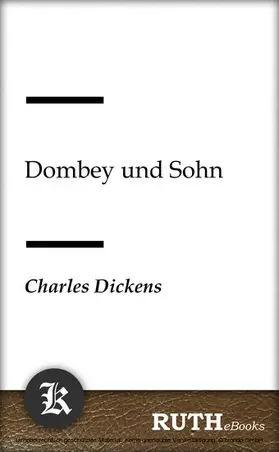 Dickens |  Dombey und Sohn | eBook | Sack Fachmedien