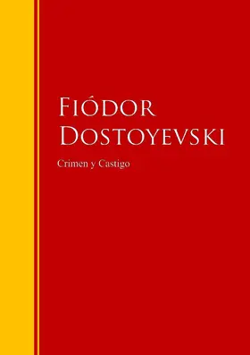 Dostoievski |  Crimen y Castigo | eBook | Sack Fachmedien