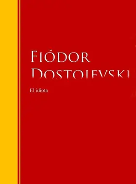 Dostoievski |  El idiota | eBook | Sack Fachmedien