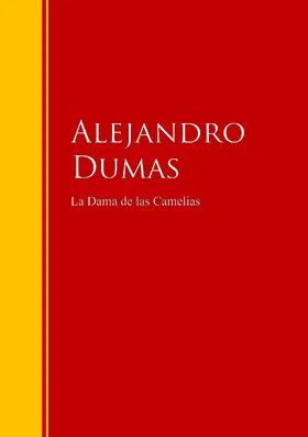 Dumas |  La Dama de las Camelias | eBook | Sack Fachmedien