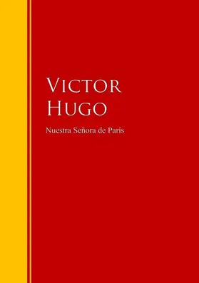 Hugo |  Nuestra Señora de París | eBook | Sack Fachmedien