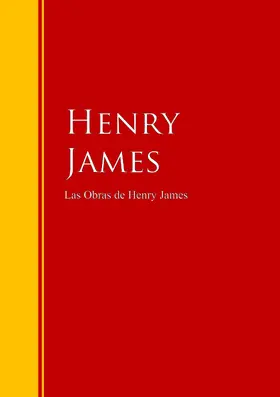 James |  Las Obras de Henry James | eBook | Sack Fachmedien