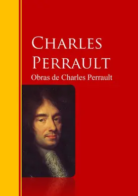 Perrault |  Obras de Charles Perrault | eBook | Sack Fachmedien