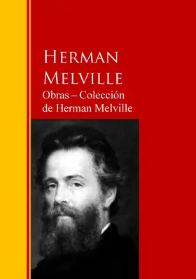 Melville |  Obras - Colección  de Herman Melville | eBook | Sack Fachmedien