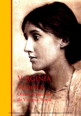 Woolf |  Obras  - Coleccion de Virginia Woolf | eBook | Sack Fachmedien