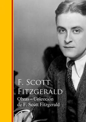 Fitzgerald |  Obras Coleccion de F. Scott Fitzgerald | eBook | Sack Fachmedien