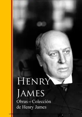 James |  Obras - Coleccion de Henry James | eBook | Sack Fachmedien