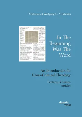 Schmidt |  In The Beginning Was The Word. An Introduction To Cross-Cultural Theology | eBook | Sack Fachmedien