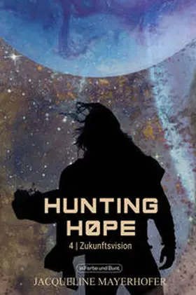 Mayerhofer |  Hunting Hope | Buch |  Sack Fachmedien