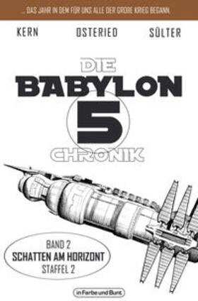 Sülter / Kern / Osteried |  Die Babylon 5-Chronik | Buch |  Sack Fachmedien