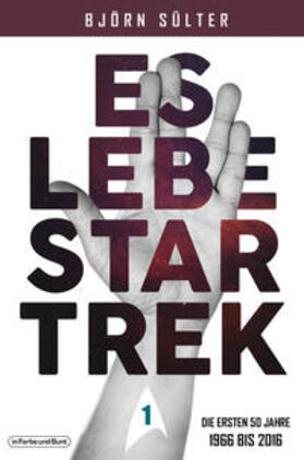 Sülter |  Es lebe Star Trek - Mehrbändige Neuauflage | Buch |  Sack Fachmedien