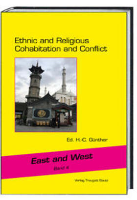 Günther |  Ethnic and Religious Cohabitation and Conflict | Buch |  Sack Fachmedien