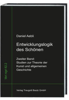 Aebli / Sepp |  Entwicklungslogik des Schönen | Buch |  Sack Fachmedien