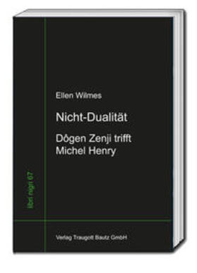 Wilmes |  Wilmes, E: Nicht-Dualität | Buch |  Sack Fachmedien