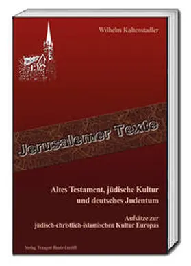 Kaltenstadler |  Altes Testament, jüdische Kultur und deutsches Judentum | Buch |  Sack Fachmedien