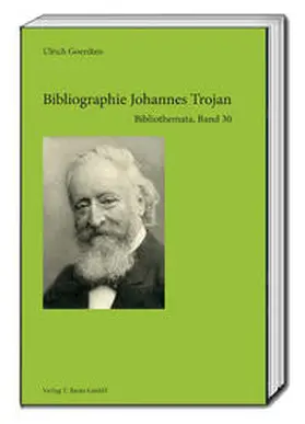 Goerdten |  Bibliographie Johannes Trojan | Buch |  Sack Fachmedien