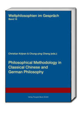 Bickmann / Wirtz / Krijnen |  Philosophical Methodology in Classical Chinese and German Philosophy | Buch |  Sack Fachmedien