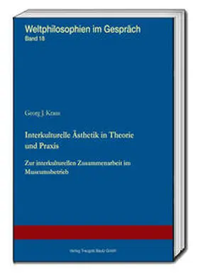 Kraus |  Interkulturelle Ästhetik in Theorie und Praxis | Buch |  Sack Fachmedien