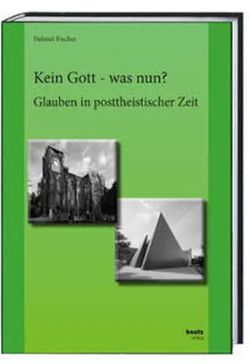 Fischer | Kein Gott - was nun? | E-Book | sack.de