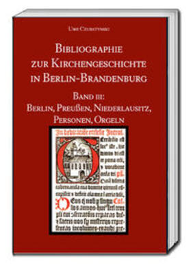 Czubatynski |  Bibliographie zur Kirchengeschichte in Berlin-Brandenburg | eBook | Sack Fachmedien