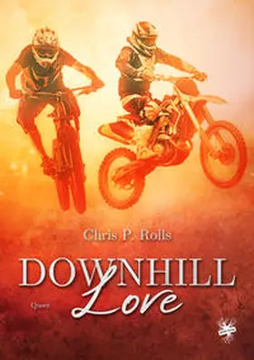 Rolls |  Downhill Love | Buch |  Sack Fachmedien