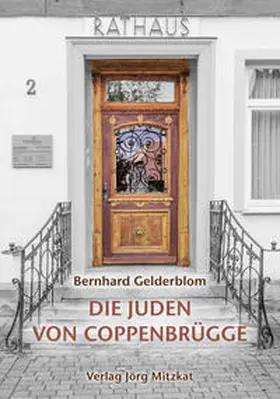 Gelderblom | Die Juden von Coppenbrügge | Buch | 978-3-95954-017-9 | sack.de