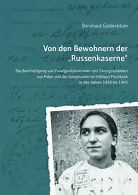 Gelderblom |  Von den Bewohnern der "Russenkaserne" | Buch |  Sack Fachmedien