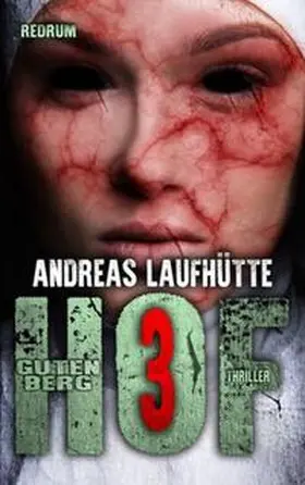 Laufhütte |  Hof Gutenberg 3 | Buch |  Sack Fachmedien