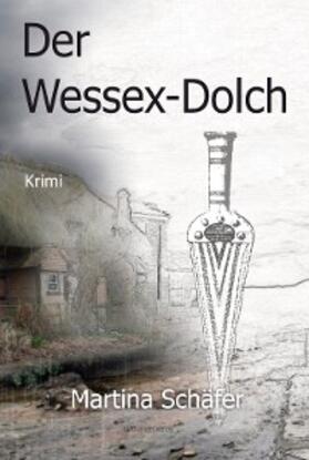 Schäfer | Der Wessex-Dolch | E-Book | sack.de