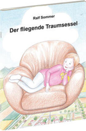 Sommer |  Der fliegende Traumsessel | Buch |  Sack Fachmedien