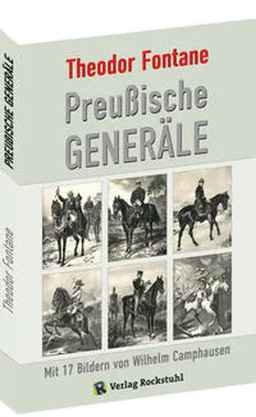 Fontane / Rockstuhl |  Preußische Generäle | Buch |  Sack Fachmedien