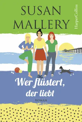 Mallery |  Wer flüstert, der liebt | eBook | Sack Fachmedien