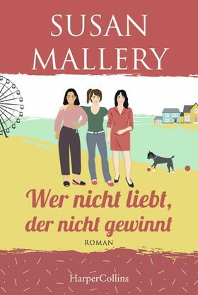 Mallery |  Wer nicht liebt, der nicht gewinnt | eBook | Sack Fachmedien