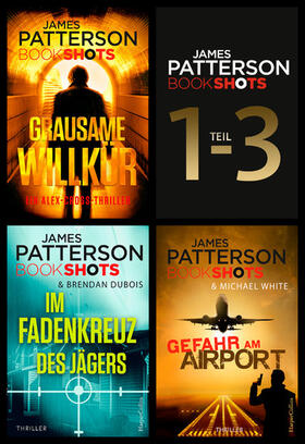 Patterson |  James Patterson Bookshots - Teil 1-3 | eBook | Sack Fachmedien
