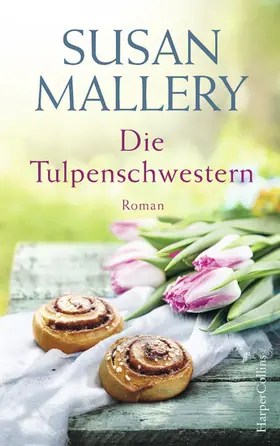 Mallery |  Die Tulpenschwestern | eBook | Sack Fachmedien