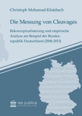 Mohamad-Klotzbach |  Die Messung von Cleavages | Buch |  Sack Fachmedien