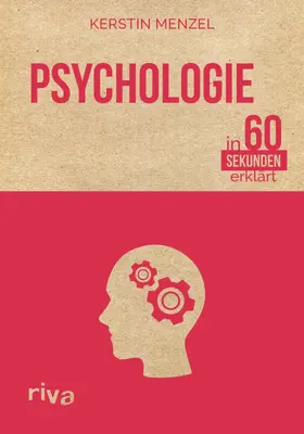 Menzel |  Psychologie in 60 Sekunden erklärt | eBook | Sack Fachmedien