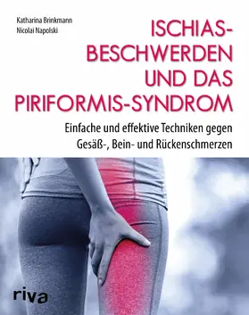 Napolski / Brinkmann |  Ischiasbeschwerden und das Piriformis-Syndrom | eBook | Sack Fachmedien