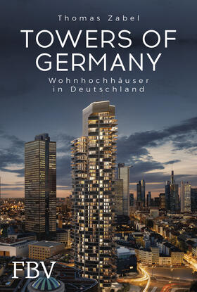 Zabel |  Zabel, T: Towers of Germany | Buch |  Sack Fachmedien